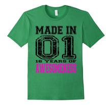 16th Gift Birthday shirt.Made in 01 16 Years of Awesomeness