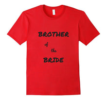 The Brother of the Bride T-Shirt