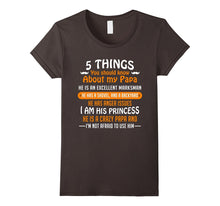 5 Things You Should Know About My Papa T-Shirt
