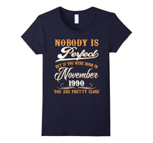 Nobody Is Perfect November 1990 T-Shirt 27th Birthday Shirt