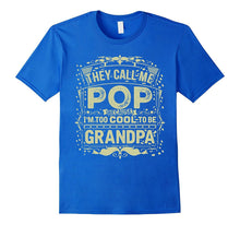 Mens They Call Me Pop, Too Cool to Be Called Grandpa