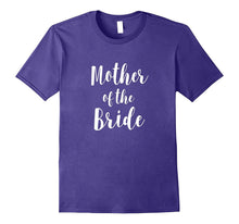 Mother of the Bride T-Shirt
