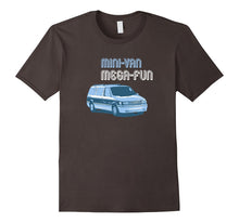 Mini-Van, Mega Fun - Funny T-Shirt for Moms, Dads & Parents