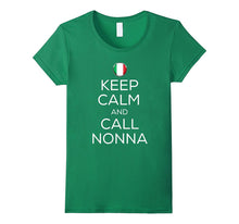 Keep Calm and Call Nonna Italian Grandma T-Shirt