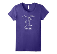 I Got You Babe Funny Matching Shirt Part A