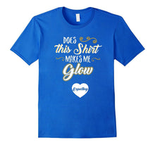 Does This Shirt Make Me Glow? Pregnancy Humor T-Shirt