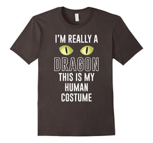 I'm Really a Dragon This Is My Human Costume T Shirt