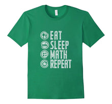 'Eat Sleep Math Repeat' Love Math Shirt