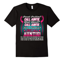 Just Call Auntie! Shirt Awesome Aunt Shirt Gift