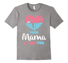 Pink or Blue Mama Loves You Baby Gender Reveal T-Shirt