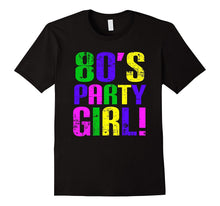 I Love 80s Tees 80's Party Girl Retro Vintage T Shirt