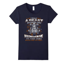 I Hold a Beast an Angle and Madman in Me Biker T-Shirt