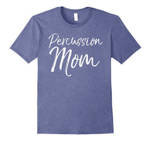 Percussion Mom Shirt Proud High School Marching Band Mother