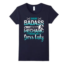 Every Badass Mechanic Needs His Boss Lady Funny T-Shirt
