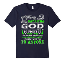 I Will Fight Against Dwarfism T Shirt