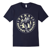 Texas Bigfoot Hunter Believe T-Shirt