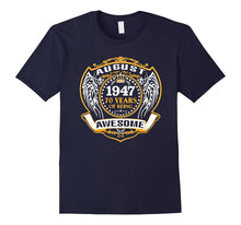 August 1947 70th Birthday 70 Years Old Gift T-Shirt