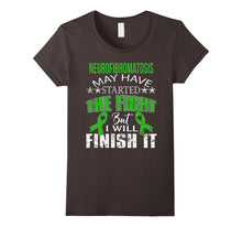 Neurofibromatosis Started the Fight,i Will Finish It T Shirt