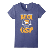 German Shorthaired Pointer and Beer Funny T-Shirt
