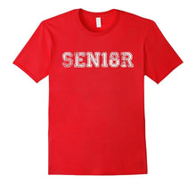 Senior 2018 High School College Graduation T-Shirt Gift