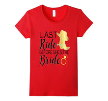 Bridesmaid Shirt Last Ride Bride Wedding Cowgirl Boots Hen