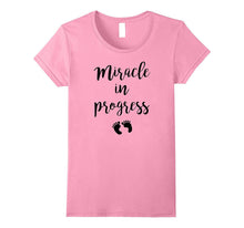 Miracle in Progress, Mom to Be, Pregnant, T-Shirt Gift Idea