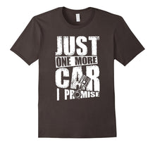 Just One More Car I Promise Piston Funny T-Shirt