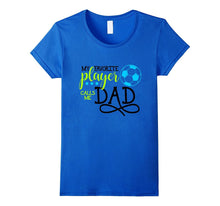 Soccer Dad Father's Player T-Shirts