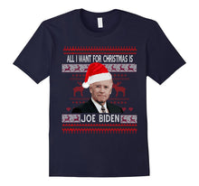All I Want for Christmas Is Joe Biden Ugly Christmas Tshirt