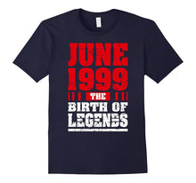 18th Birthday Gift T-Shirt the Birth of Legends June 1999 T