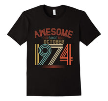 Awesome Since October 1974 Funny T-Shirt 43rd Birthday Tee