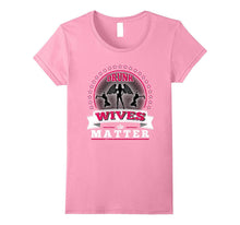 Drunk Wives Matter T-Shirt Funny Saying Wife Drinking Gift