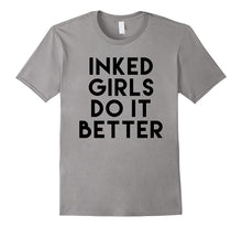 Inked Girls Do It Better Tee Shirt