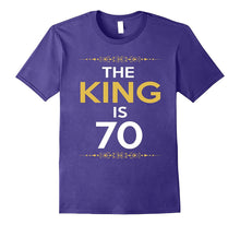 Kings Is 70 Years Old -70th Birthday Gift Ideas for Him/Men