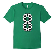 Number 8 Soccer 8th Birthday Eight Year Old T-Shirt