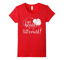 My Heart Is on That Basketball Court T Shirt Cute Mom Dad