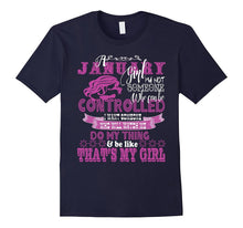 January Girl Can Not Be Controlled T-Shirt