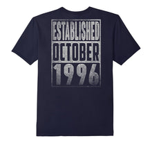 Established OCTOBER 1996 Straight Outta 21 Years Backside