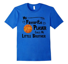 Basketball T-Shirt Favorite Player Little Brother Shirt