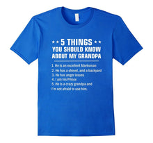 5 Things You Should Know About My Grandpa T-Shirt