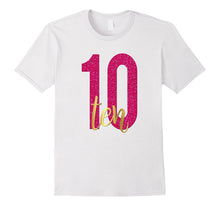 10th Birthday Shirt Gift Gold Girls Daughter Pink 10 Ten