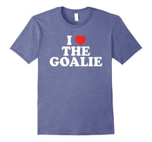 I Love the Goalie Heart Soccer Hockey Sport Shirt Goalie