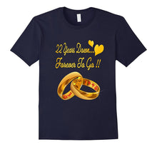 22nd Wedding Anniversary T-Shirt 22 Years Down Forever to Go