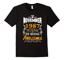 30th Birthday Awesome November 1987 T-Shirt, Birthday Gift