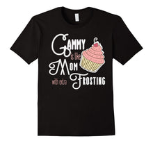 Best Gammy Gifts - Gammy Is Like Mom With Extra Frosting Tee