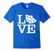 Love Theatre Thespian Performing Arts T-Shirt