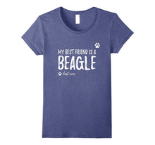 My Best Friend Is a Beagle T-Shirt Funny Dog Lovers Gift