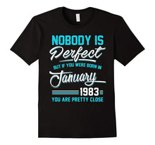 Nobody Is Perfect January 1983 T-Shirt 35th Birthday
