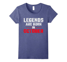 October Birthday Gift - Legends Are Born in October T-Shirt