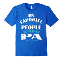 My Favorite People Call Me PA Gift for PA T-Shirt